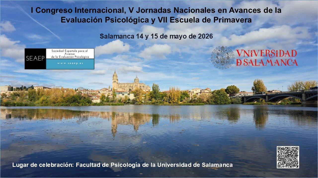 1º Congreso Internacional y 5ª Jornadas Nacionales SEAEP de actualización en Evaluación Psicológica y la VII Escuela de Primavera de la SEAEP
